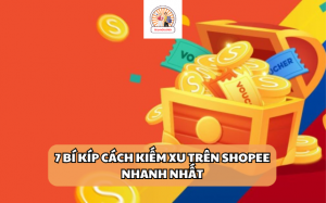 cách kiếm xu trên shopee nhanh nhất