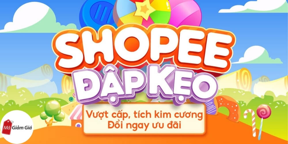 chơi game đập kẹo shopee 